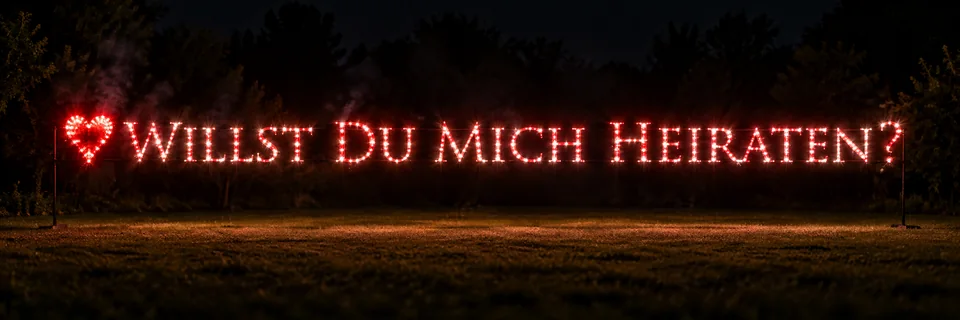 Lichterbild "Willst Du mich heiraten ?"1